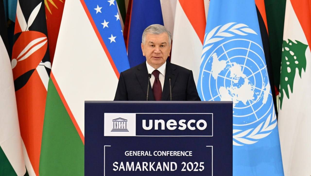 O‘zbekiston Respublikasi Prezidenti Shavkat Mirziyoyevning YUNЕSKO Bosh konferensiyasi 43-sessiyasining ochilish marosimidagi nutqi