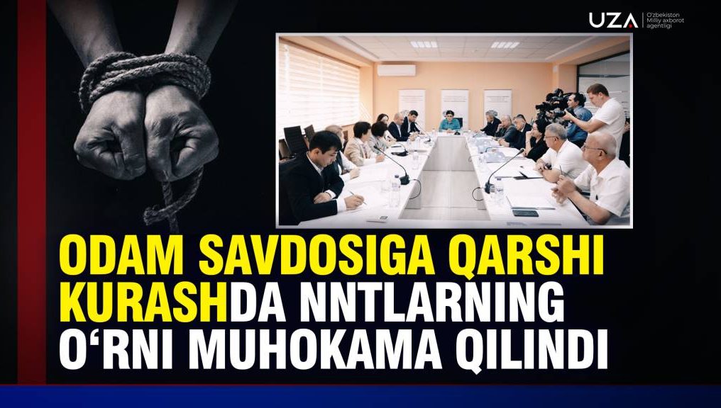 Odam savdosiga qarshi kurashda NNTlarning o‘rni muhokama qilindi (+video)