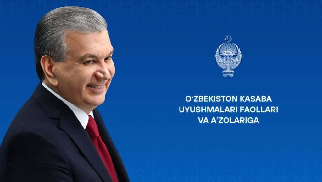 O‘zbekiston kasaba uyushmalari faollari va a’zolariga