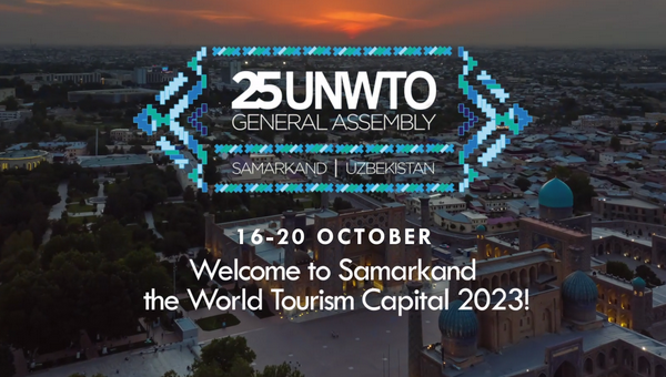 Tarixda ilk bor UNWTO Bosh Assambleyasi sessiyasi O‘zbekistonda o‘tkaziladi