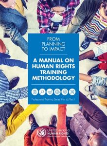 A MANUAL ON HUMAN RIGHTS TRAINING METHODOLOGY