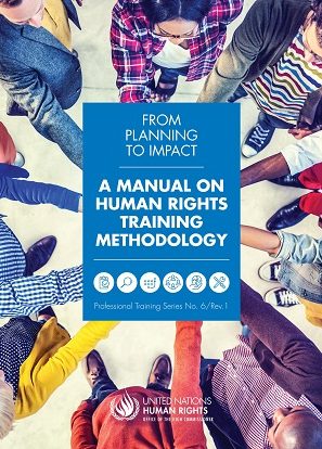 A MANUAL ON HUMAN RIGHTS TRAINING METHODOLOGY