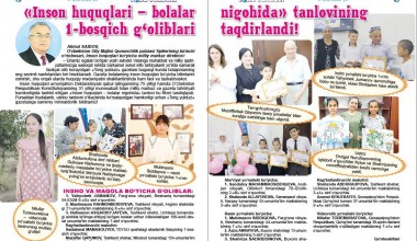 «Inson huquqlari – bolalar nigohida» tanlovining 1-bosqich g‘oliblari taqdirlandi!