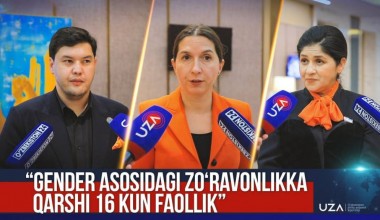 “Gender asosidagi zo‘ravonlikka qarshi 16 kun faollik” global tashabbusi doirasida mintaqaviy kampaniya start oldi (+video)