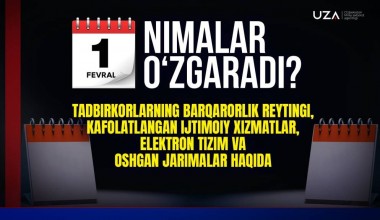 1 fevraldan qonunchilikda nimalar o‘zgaradi? (+video)