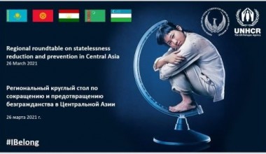 Mintaqaviy davra suhbati: Fuqarosizlikka barham berish istiqbollari